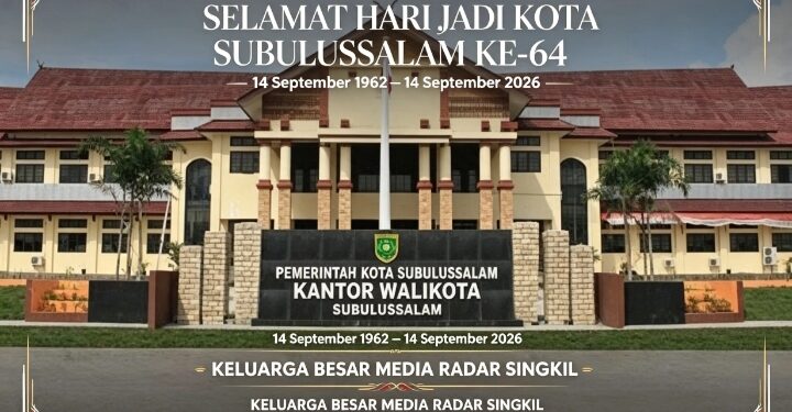 HUT ke-64 Kota Subulussalam, Kabiro RADARSINGKIL.CO Muji Syahputra, Mari Bangun Kota Sada Kata Sepenuh Hati